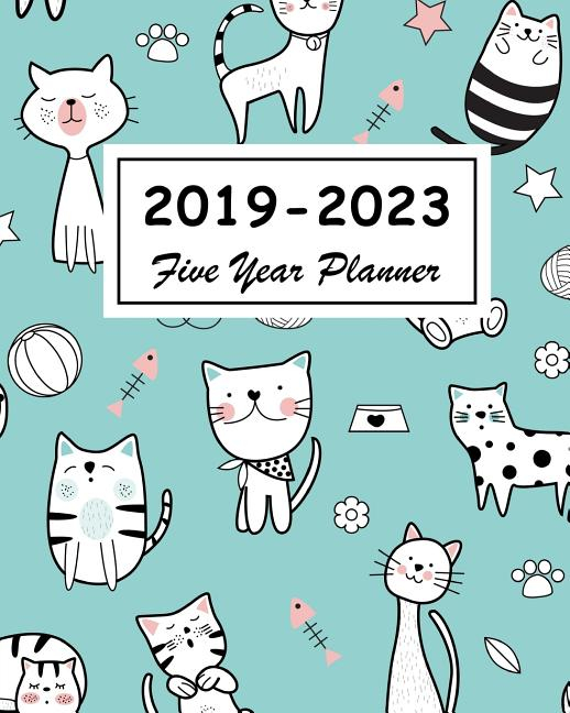 2019 2023 Five Year Planner Cute Animals Cats Cover 60 Months 