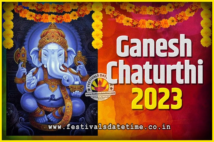 2023 Ganesh Chaturthi Pooja Date And Time 2023 Ganesh Chaturthi