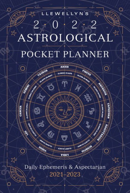 Llewellyn 39 s 2022 Astrological Pocket Planner Daily Ephemeris 