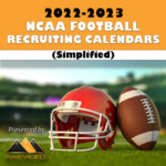 NCAA Football Recruiting Calendars 2022 2023 Simplified