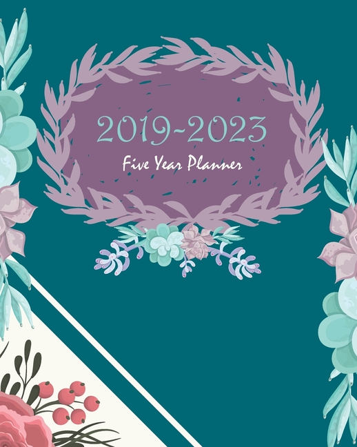 2019 2023 Five Year Planner Blue Green Cactus Cover 60 Months 