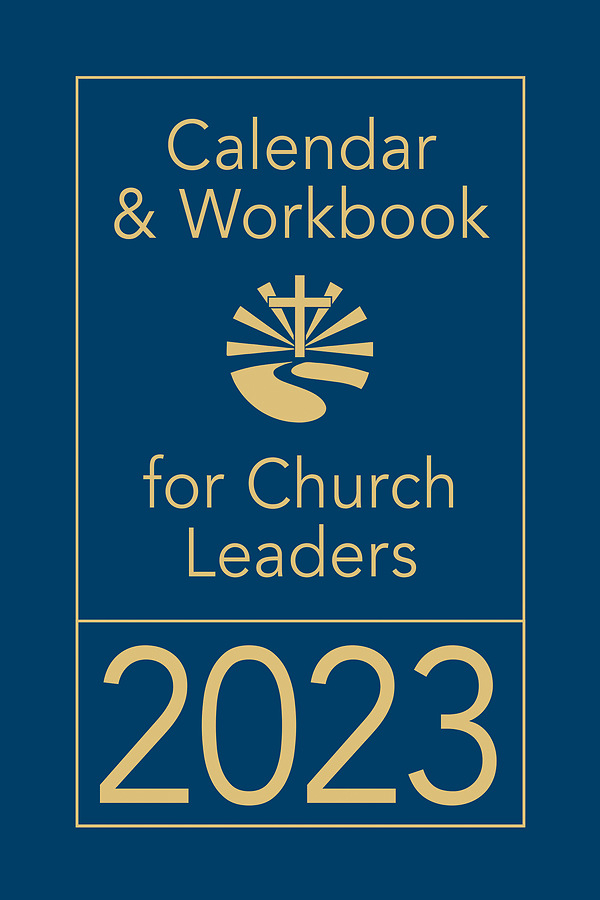 Calendar Workbook 2023 Spiral bound Edition Cokesbury