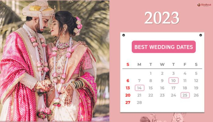 Hindu Marriage Dates 2023 Best Wedding Calendar With Muhurat