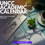 UNCC Academic Calendar 2022 2023 Important Dates