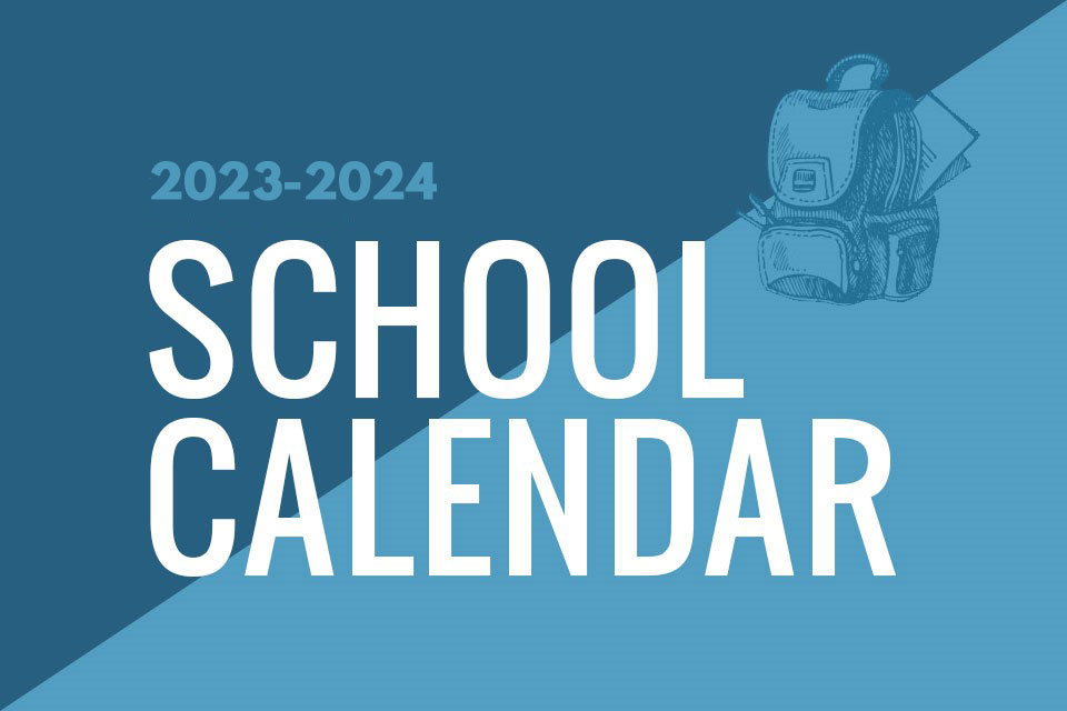 2023 2024 School Calendar