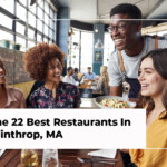 The 22 Best Restaurants In Winthrop MA 2022 Edition