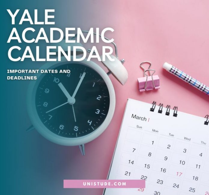 Yale Academic Calendar 2022 2023 Important Dates